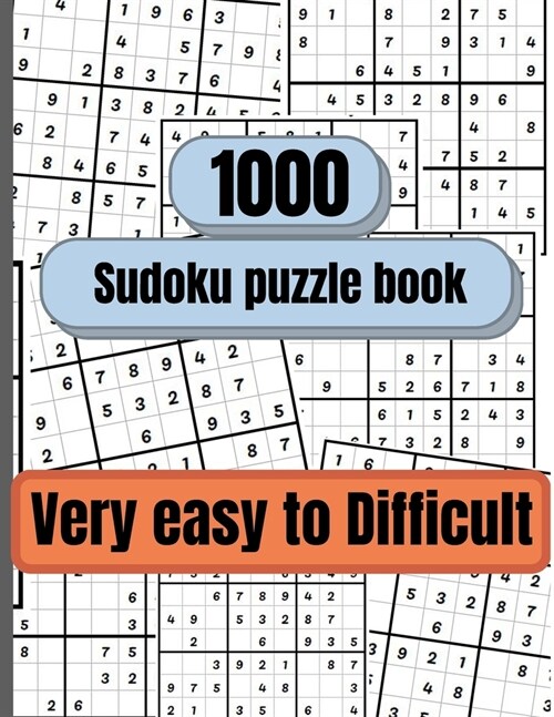 1000 Sudoku Puzzles very Easy to Difficult: Sudoku puzzle book for adults, Sudoku Book (Paperback)