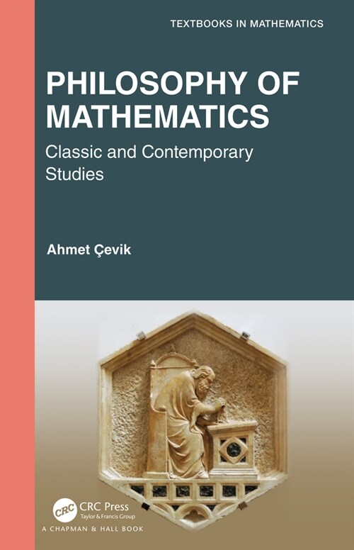 Philosophy of Mathematics : Classic and Contemporary Studies (Hardcover)