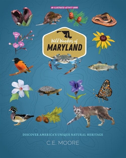 Wild Wonders of Maryland (Paperback)
