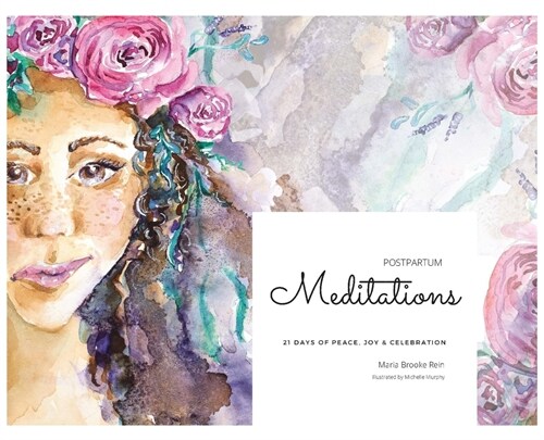 Postpartum Meditations (Hardcover)