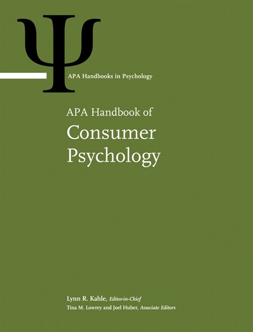 APA Handbook of Consumer Psychology: Volume 1 (Hardcover)