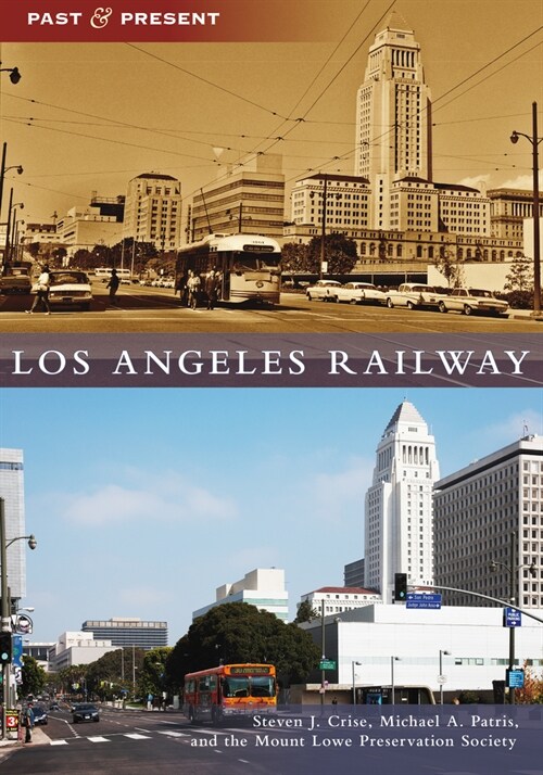 Los Angeles Railway (Paperback)