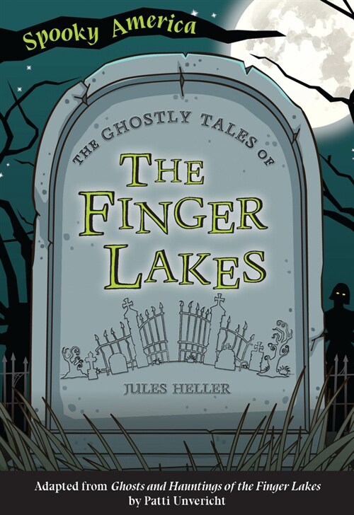 The Ghostly Tales of the Finger Lakes (Paperback)