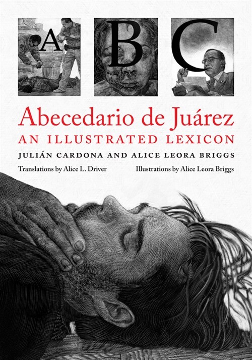 Abecedario de Ju?ez: An Illustrated Lexicon (Hardcover)