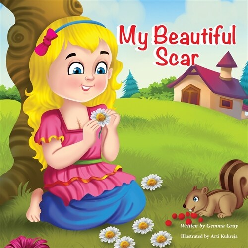 My Beautiful Scar (Paperback)