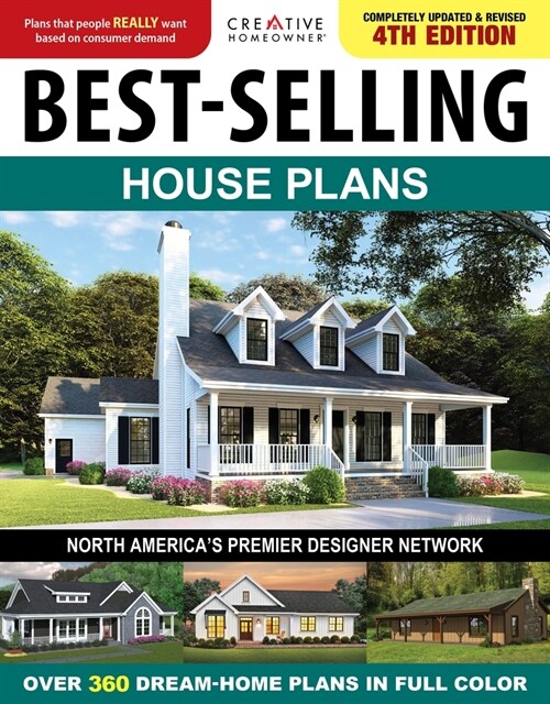 Best-Selling House Plans, 4th Edition: Over 360 Dream-Home Plans in Full Color (Paperback, 4)