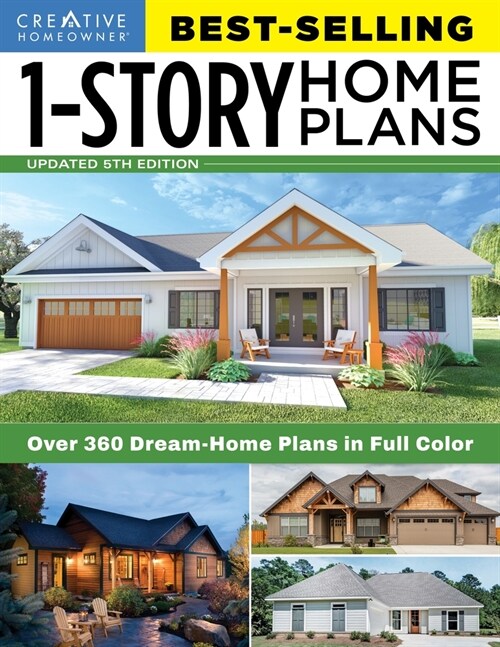 Best-Selling 1-Story Home Plans, 5th Edition: Over 360 Dream-Home Plans in Full Color (Paperback, 5)