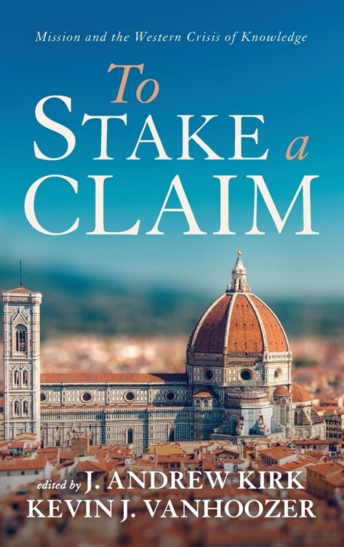 To Stake a Claim (Hardcover)