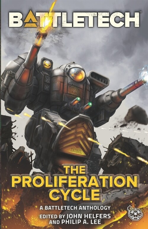 BattleTech: The Proliferation Cycle (Paperback)