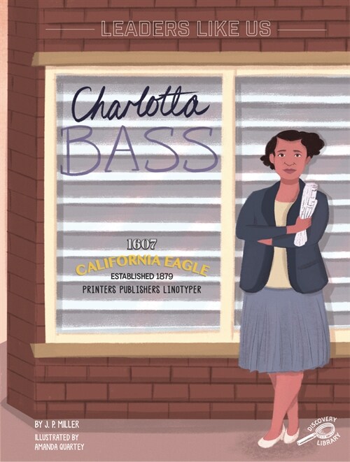 Charlotta Bass: Volume 7 (Paperback)