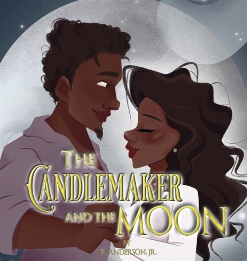 The Candlemaker and the Moon (Hardcover)