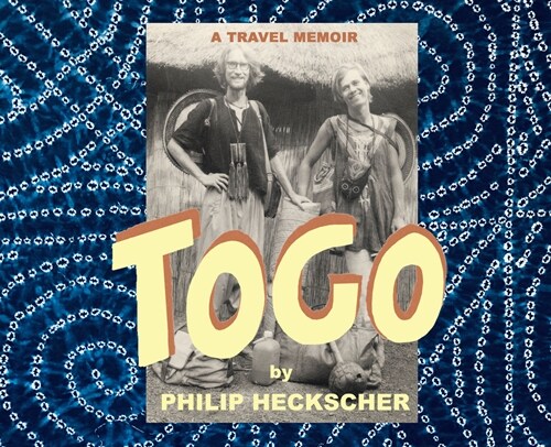 Togo: A Travel Memoir (Hardcover)