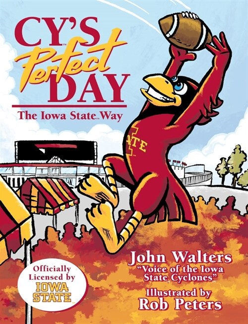 Cys Perfect Day: The Iowa State Way (Hardcover)