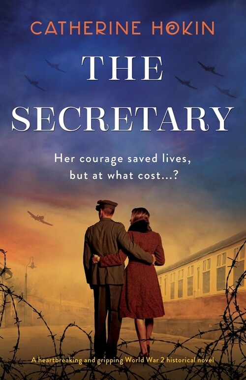 The Secretary: A heartbreaking and gripping World War 2 historical novel (Paperback)