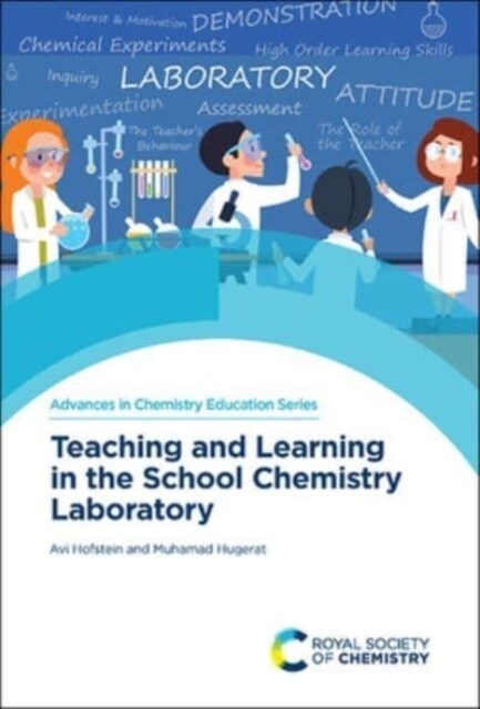 Teaching and Learning in the School Chemistry Laboratory (Hardcover)