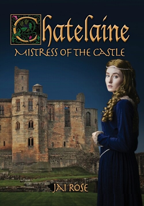 Chatelaine-Mistress of the Castle (Hardcover)