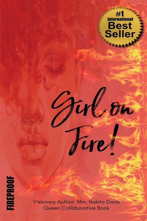 Girl on FIRE!: Fireproof (Paperback)