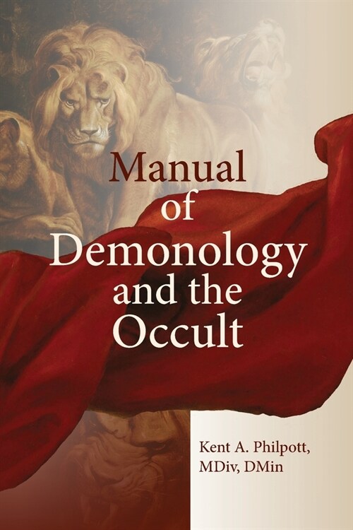 A Manual of Demonology and the Occult (Paperback)