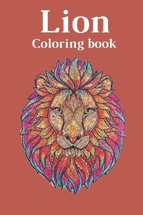 Lion Coloring Book For Adults: : Jungle Animals Coloring fun And Awesome Facts, Stress relieving and More ... (Paperback)