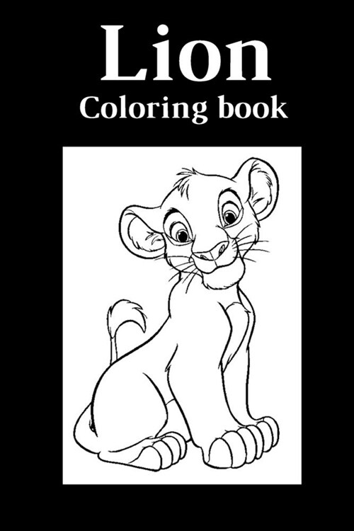 Lion Coloring Book For Adults: : Jungle Animals Coloring fun And Awesome Facts, Stress relieving and More ... (Paperback)