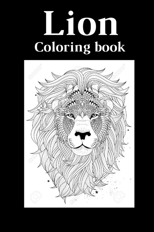 Lion Coloring Book For Adults: : Jungle Animals Coloring fun And Awesome Facts, Stress relieving and More ... (Paperback)