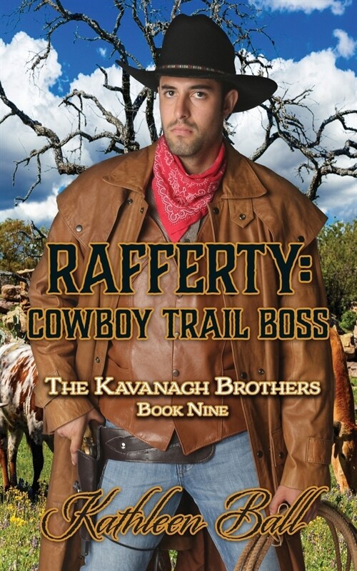 Rafferty: Cowboy Trail Boss: Christian Historical Western Romance (Paperback)