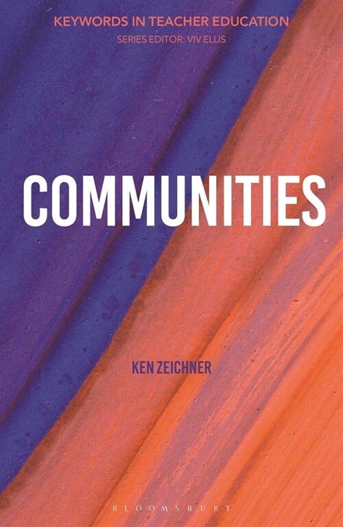 Communities : Keywords in Teacher Education (Paperback)