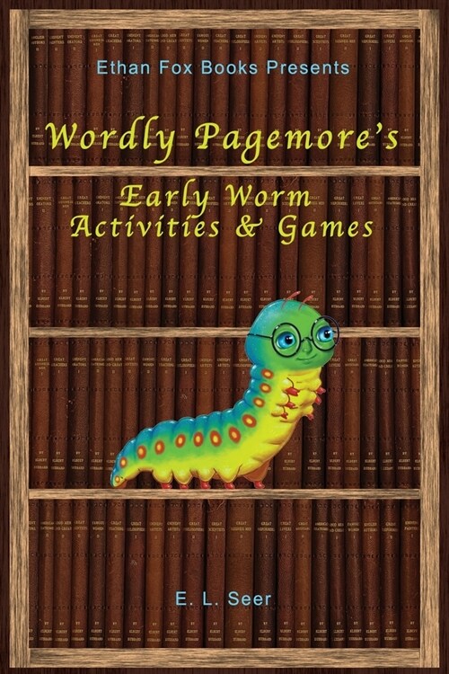 Wordly Pagemores Early Worm Activities & Games (Paperback)