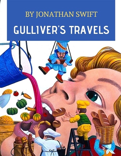 Gullivers Travels by Jonathan Swift (Paperback)