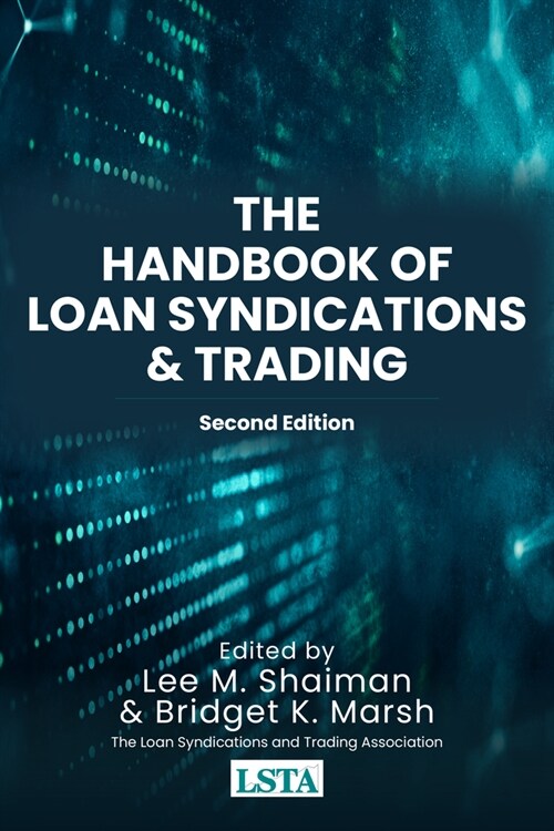 The Handbook of Loan Syndications and Trading, Second Edition (Hardcover, 2)