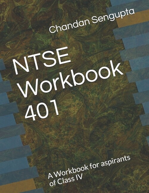 NTSE Workbook 401: A Workbook for aspirants of Class IV (Paperback)
