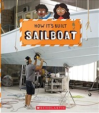 Sailboat (How It's Built) (Paperback)