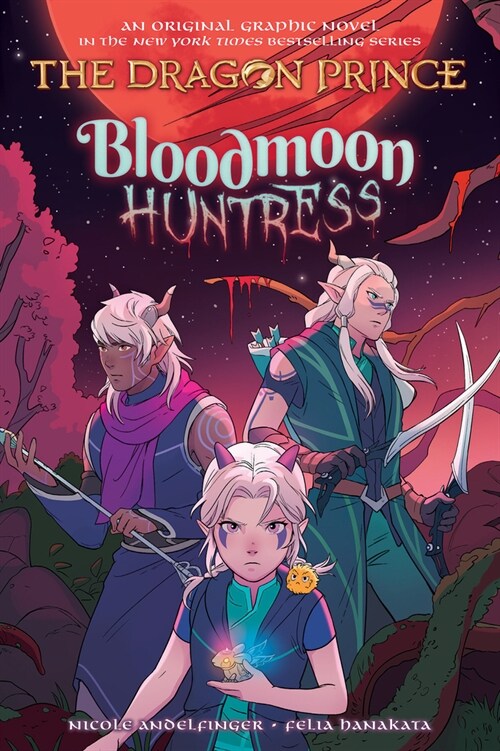 Bloodmoon Huntress: A Graphic Novel (the Dragon Prince Graphic Novel #2) (Paperback)