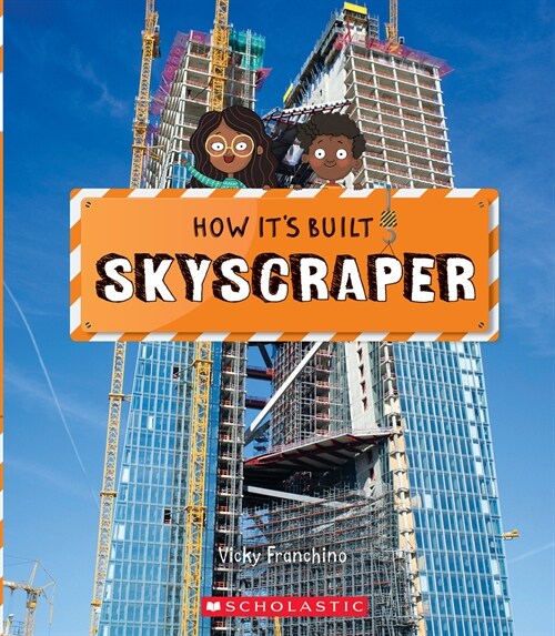 Skyscraper (How Its Built) (Hardcover)