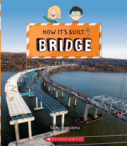 Bridge (How Its Built) (Hardcover)