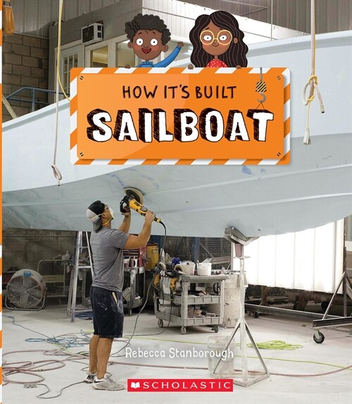 Sailboat (How Its Built) (Paperback)