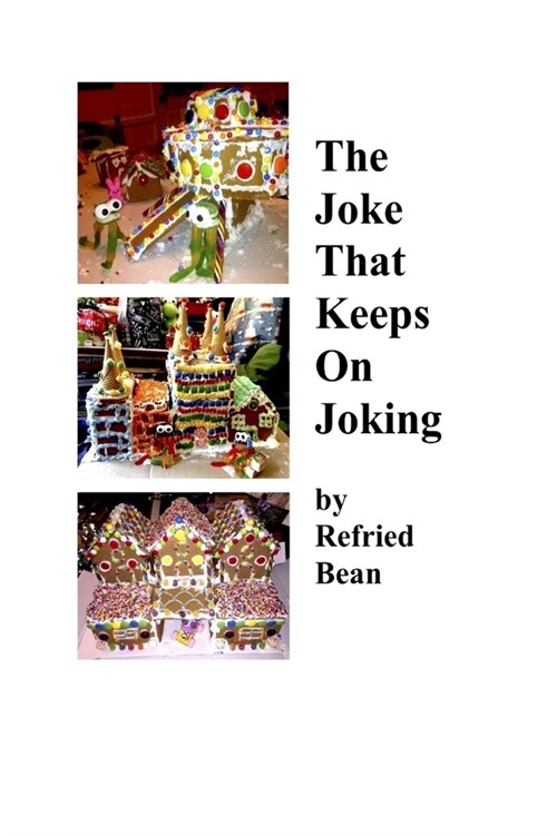 The Joke That Keeps On Joking (Paperback)