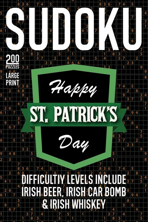 St. Patricks Sudoku Book: Happy St. Patricks Day (Paperback)