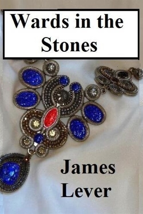 Wards in the Stones (Paperback)