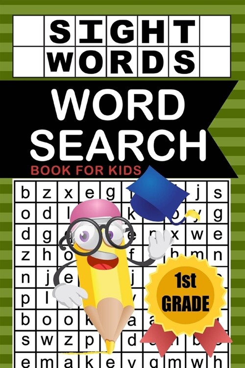 1st Grade Sight Words Word Search Book for Kids: High Frequency Words Book for First Grade Early Reading - First Grade Language Arts Workbook (Paperback)