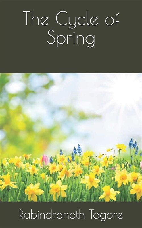 The Cycle of Spring (Paperback)