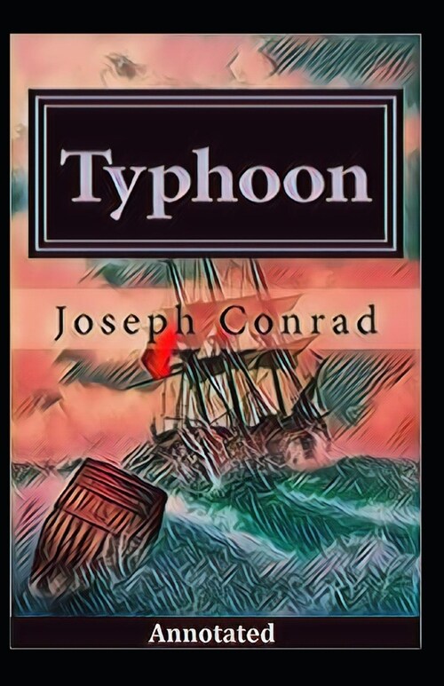Typhoon Annotated (Paperback)