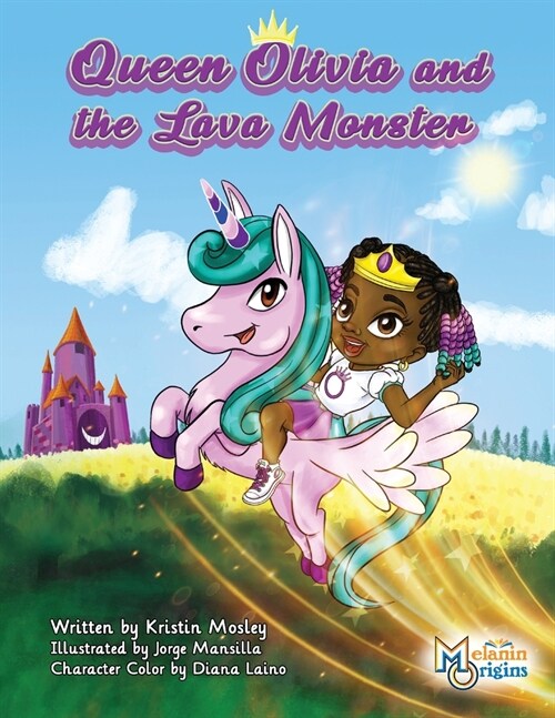 Queen Olivia and the Lava Monster (Paperback)