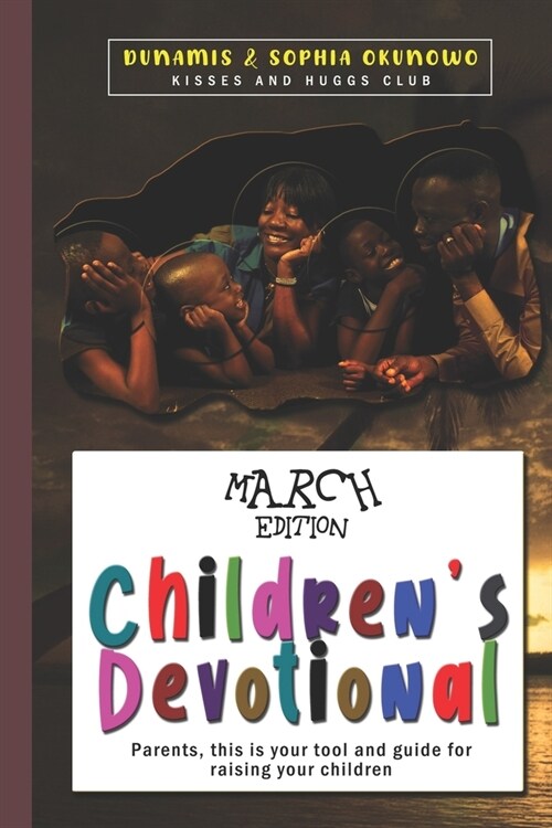 Childrens Devotional: March Edition (Paperback)
