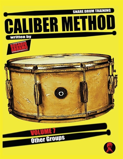 Caliber Method - Volume 7: Other Groups (Paperback)
