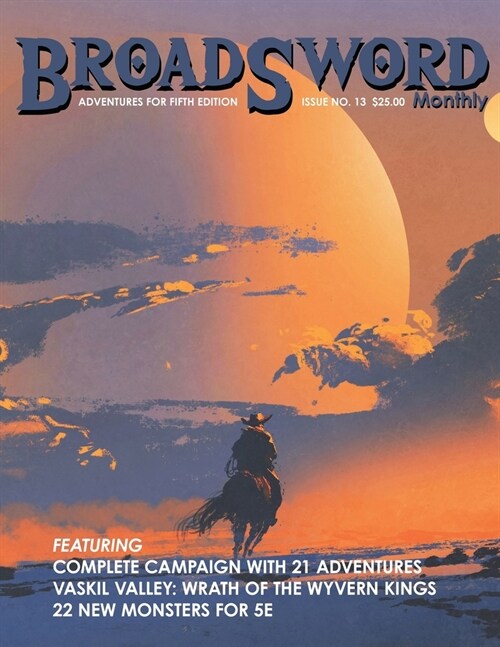 BroadSword Monthly #13: Adventures for Fifth Edition (Paperback)