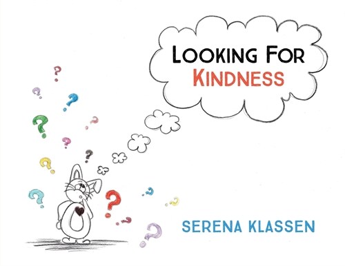 Looking For Kindness (Paperback)