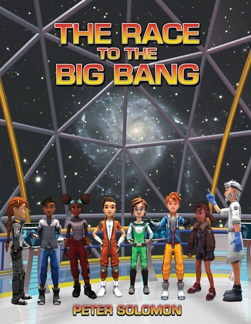 The Race to the Big Bang (Paperback)