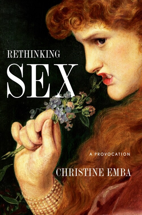 Rethinking Sex: A Provocation (Hardcover)