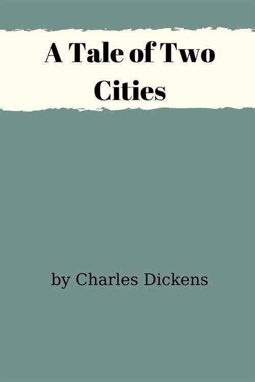 A Tale of Two Cities (Paperback)